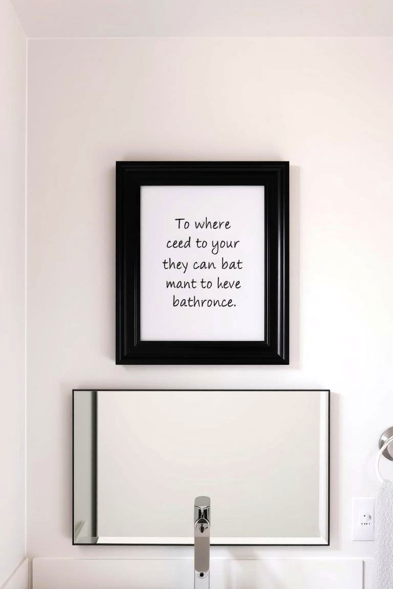 Inspirational Quotes for Positive Energy - 24 Bathroom Art Ideas