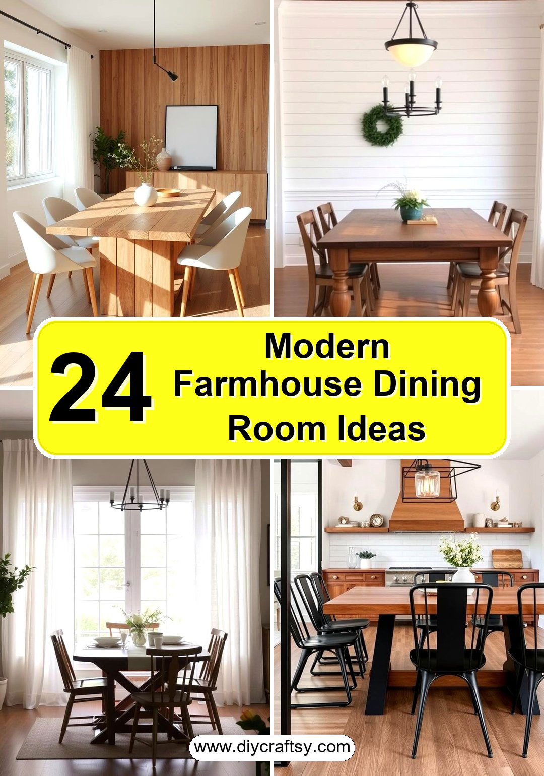 Modern Farmhouse Dining Room Ideas