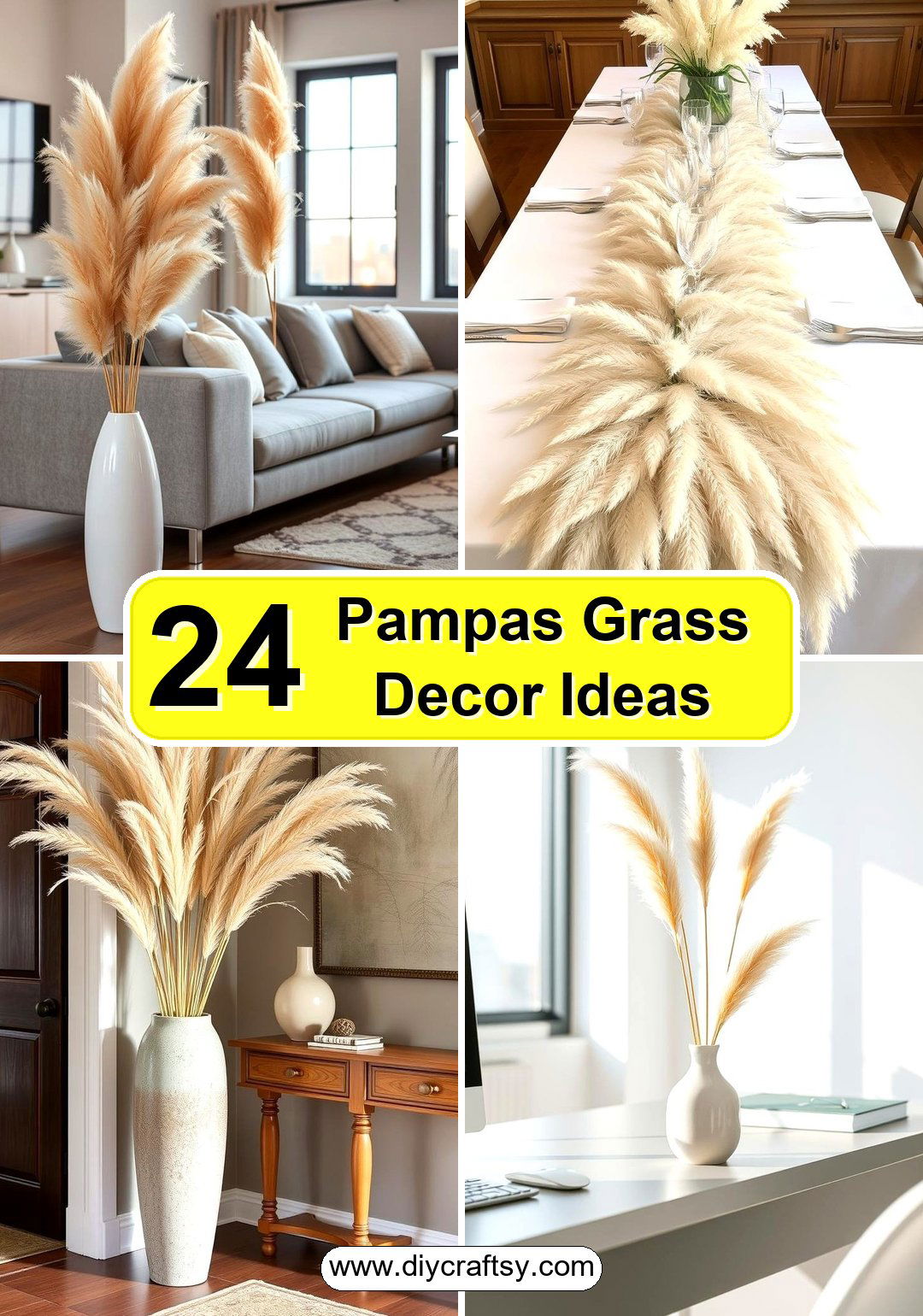 Pampas Grass Decor Ideas