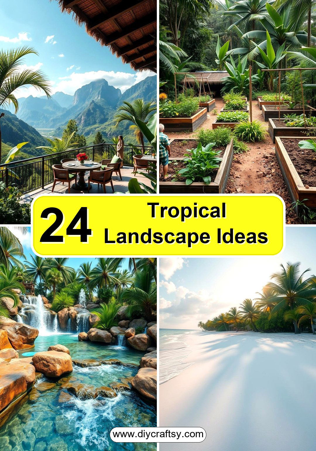 Tropical Landscape Ideas