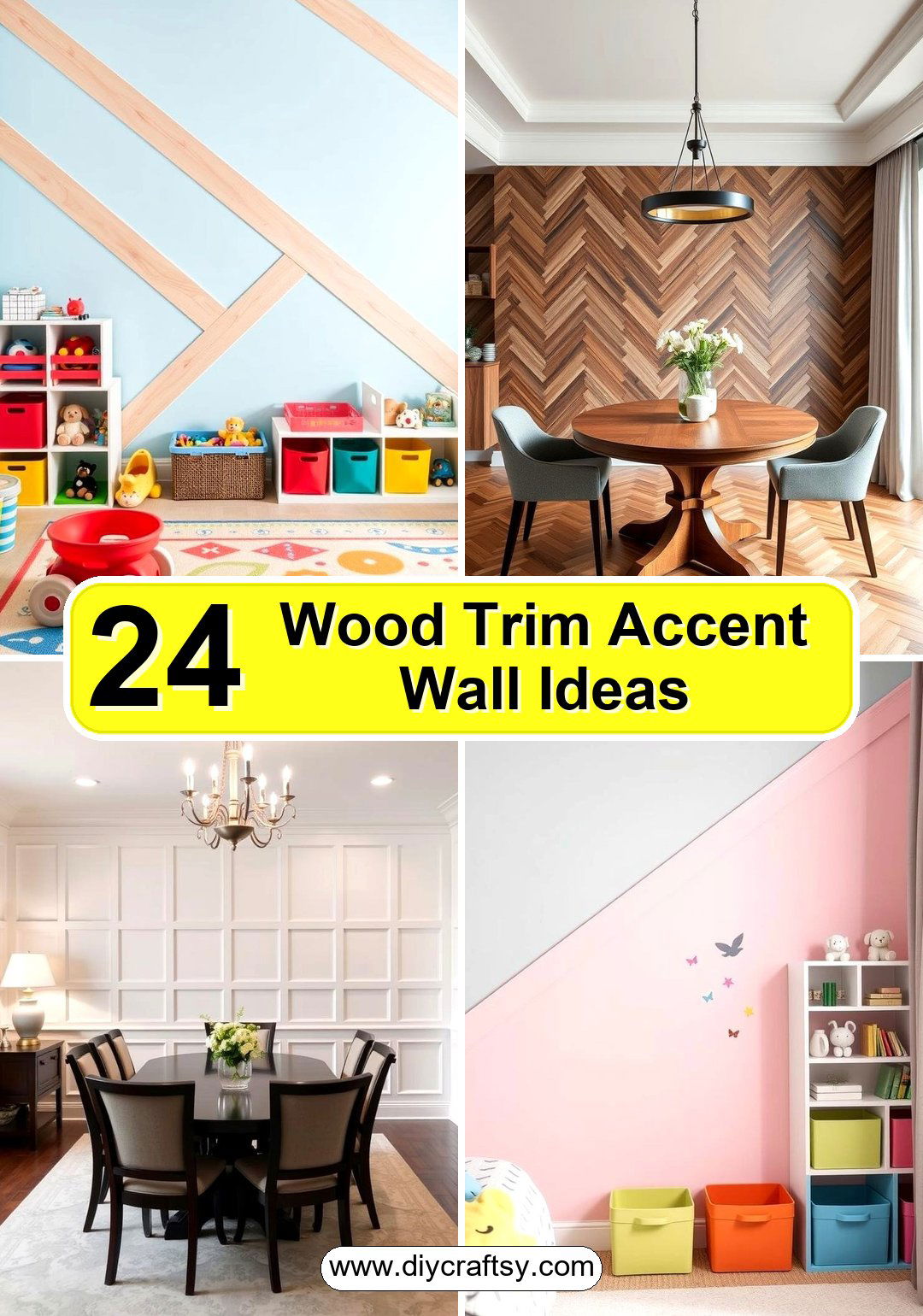 Wood Trim Accent Wall Ideas